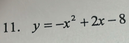 y=-x^2+2x-8