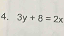 3y+8=2x