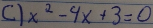 x^2-4x+3=0