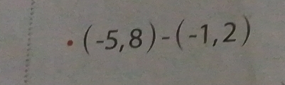 (-5,8)-(-1,2)
 □ /□  