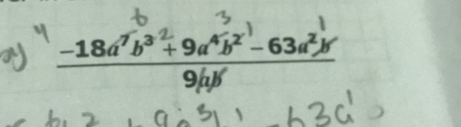 -18ª'6º + 9415² - 63ª³