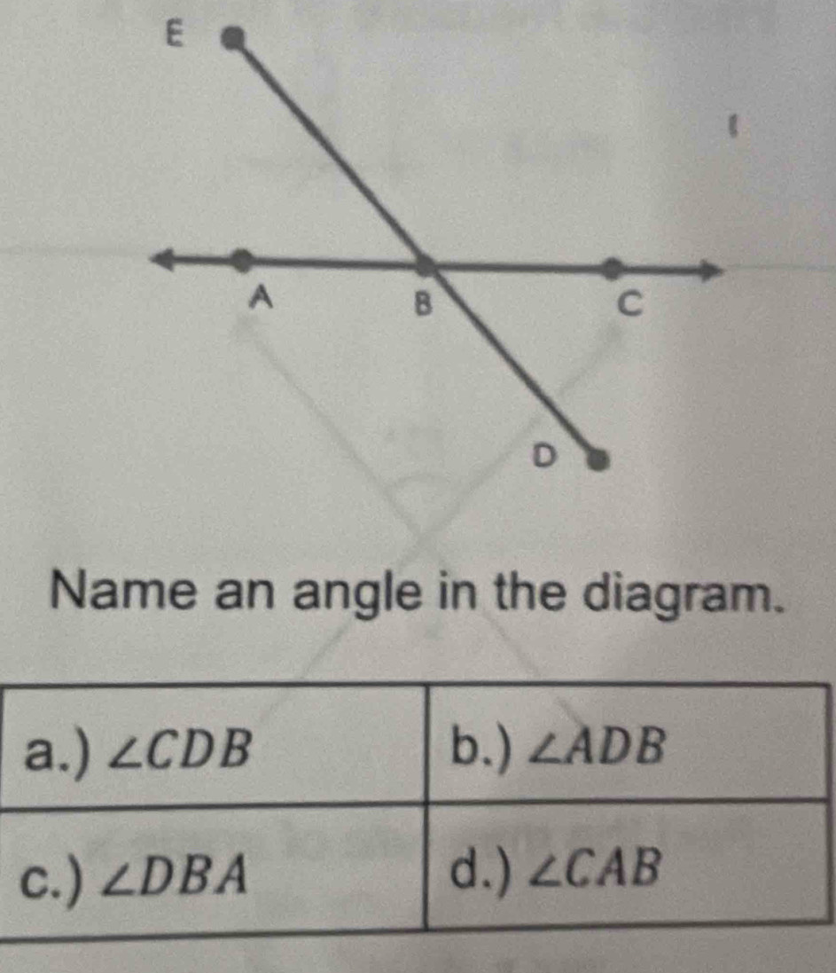 Name an angle in the diagram.