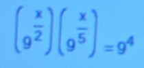 (9^(frac x)2)(9^(frac x)5)=9^4