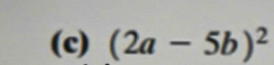 (2a-5b)^2