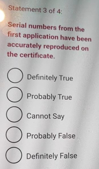 Solved: Statement 3 of 4: Serial numbers from the first application ...