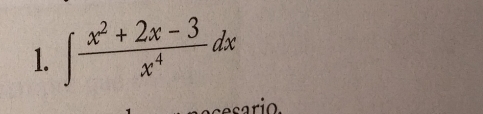 ∈t  (x^2+2x-3)/x^4 dx