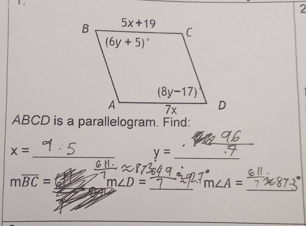 Ⅰ、
2
ABCD is a parallelogram. Find:
_
x=
y= _
_
_
_
moverline BC=
m∠ D=
m∠ A=