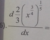 frac d 2/3 (x^(frac 3)4)^ 1/5 dx=