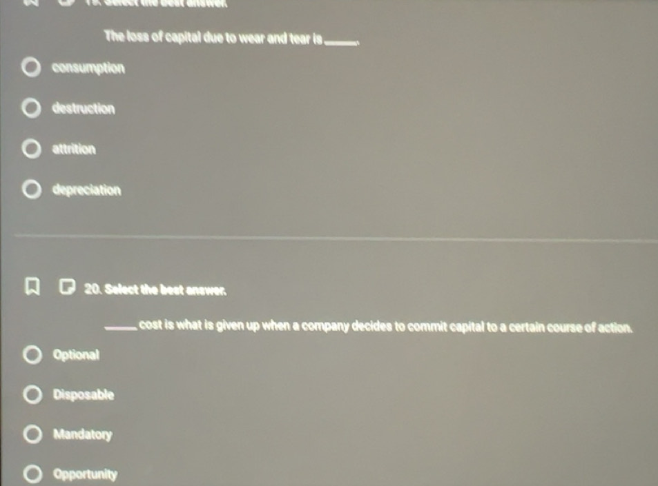 Solved: The loss of capital due to wear and tear is_ A consumption ...