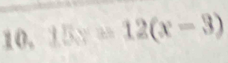 15y=12(x-3)