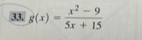 g(x)= (x^2-9)/5x+15 