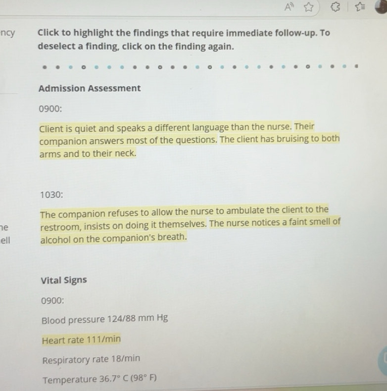 Solved: ncy Click to highlight the findings that require immediate ...