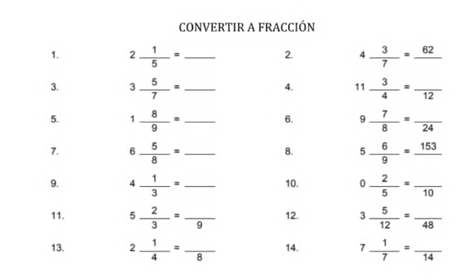  3/7 =frac 62
4
 3/4 =frac 12
11
 7/8 =frac 24
9
5 6/9 =frac 153
0  2/5 =frac 10 _
3 5/12 =frac 48 _
7 1/7 =frac 14 _