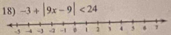 -3+|9x-9|<24</tex>
-5