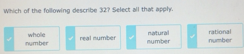 Solved: Which of the following describe 32? Select all that apply ...