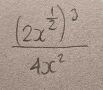 frac (2x^(frac 1)2)^34x^2