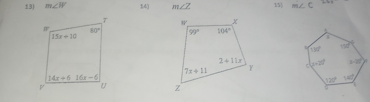 13 m∠ W 14) m∠ Z 15) m∠ C (-5=