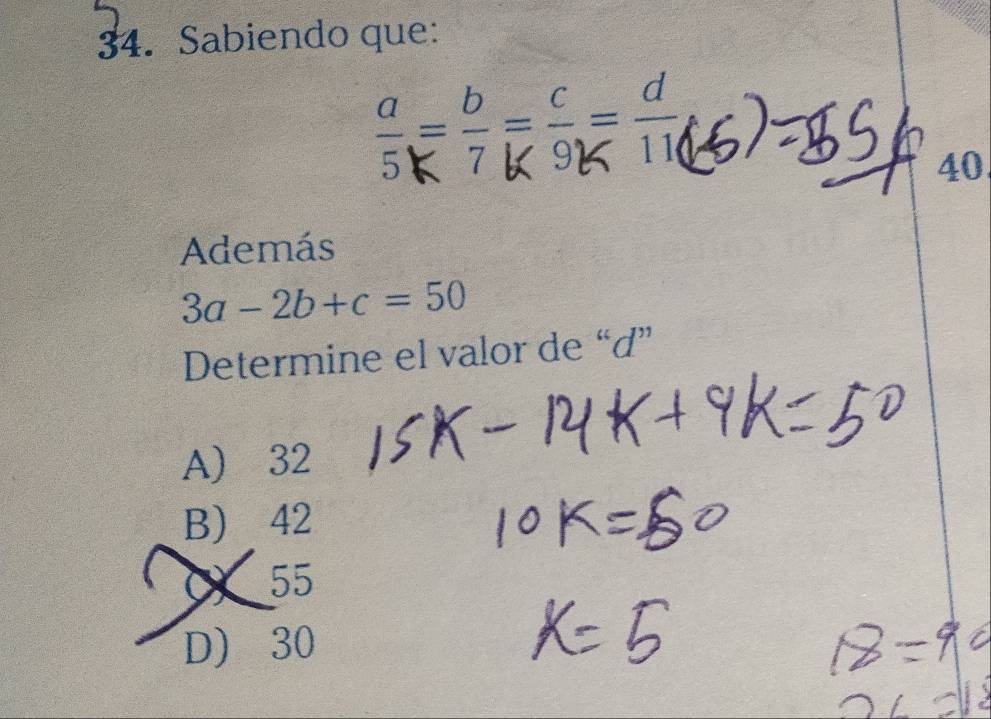 Sabiendo que:
ईर १ र १ 
40
Además
3a-2b+c=50
Determine el valor de “ d ”
A) 32
B) 42
( 55
D) 30