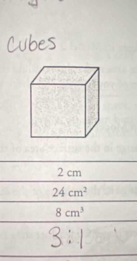 2 cm
24cm^2
8cm^3