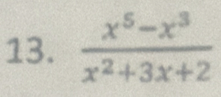  (x^5-x^3)/x^2+3x+2 