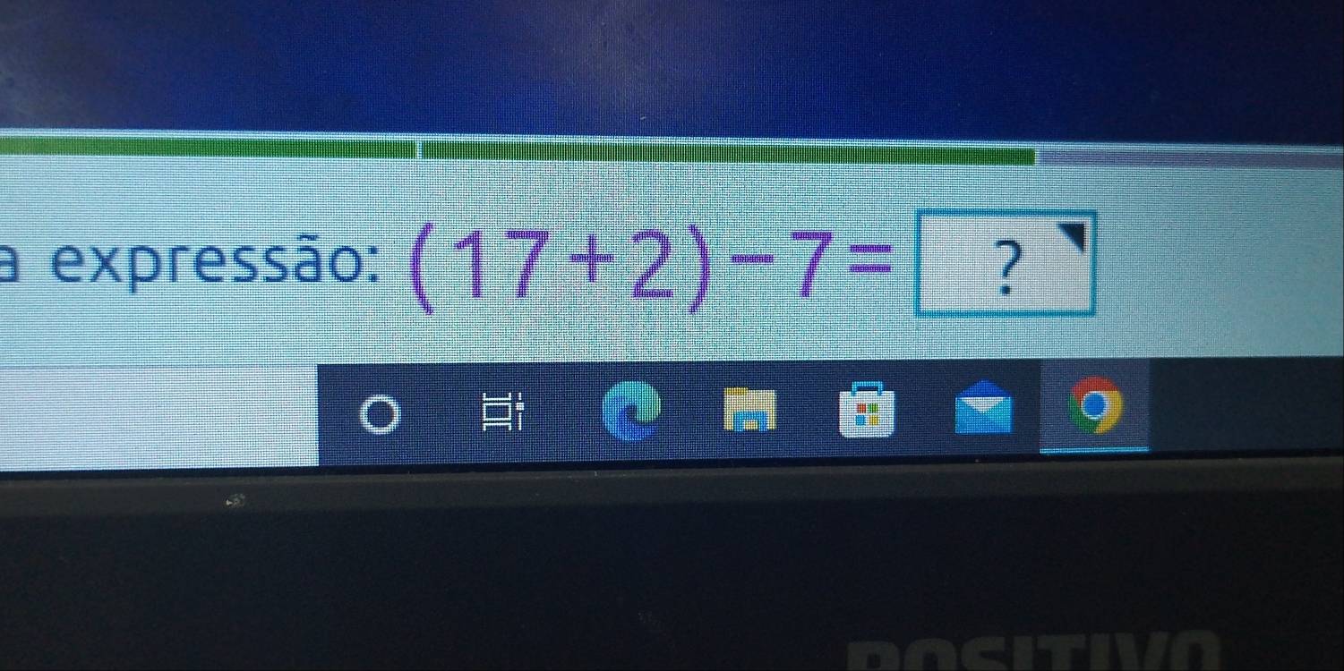 a expressão: (17+2)-7= ?