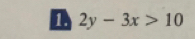 2y-3x>10