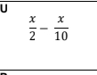  x/2 - x/10 