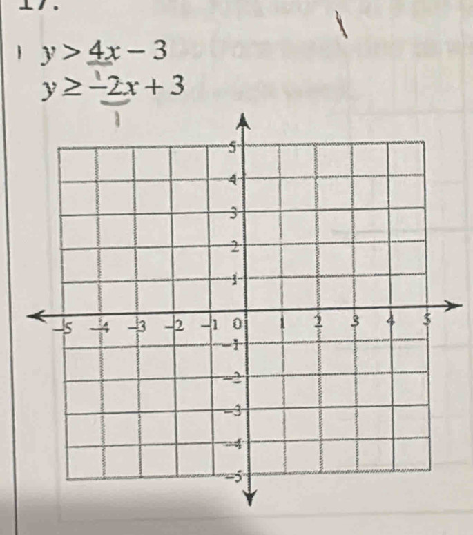 y>4x-3
y≥-2x+3