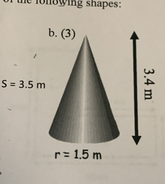 the following shapes:
S=3.5m