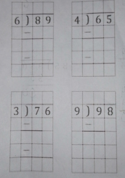 frac beginarrayr 6encloselongdiv 89 □ □ □ endarray  beginarrayr 4encloselongdiv 65 -□ □  hline □ endarray
|| 
|
beginarrayr 3encloselongdiv 7.6 -□  hline □ endarray beginarrayr 9encloselongdiv 98 -□ endarray
|