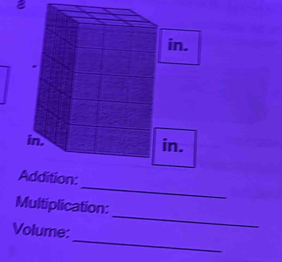 8
in.
in.
_
_
Multiplication:
_
Volume: