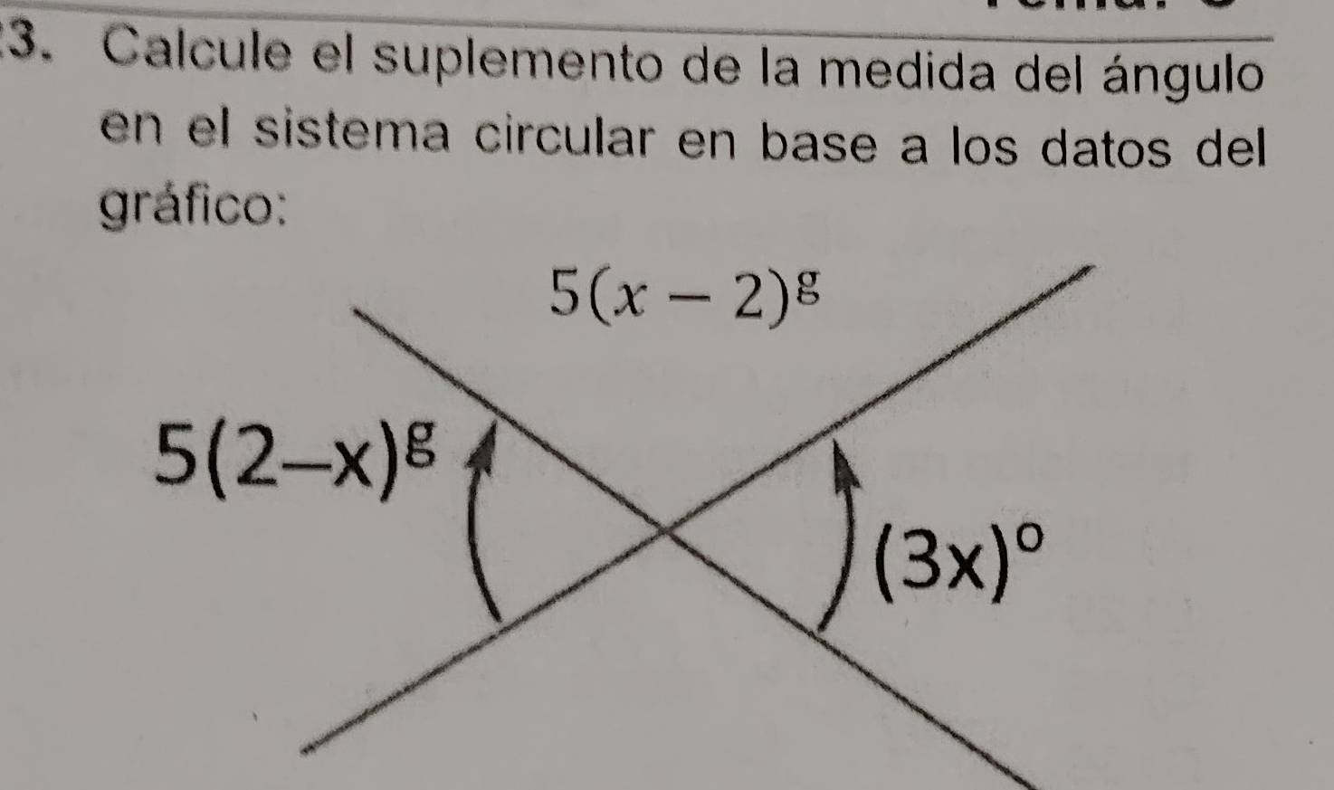 Calcule el suplemento de la medida del ángulo
en el sistema circular en base a los datos del 
gráfico: