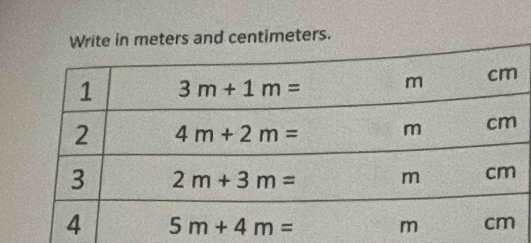 meters and centimeters.