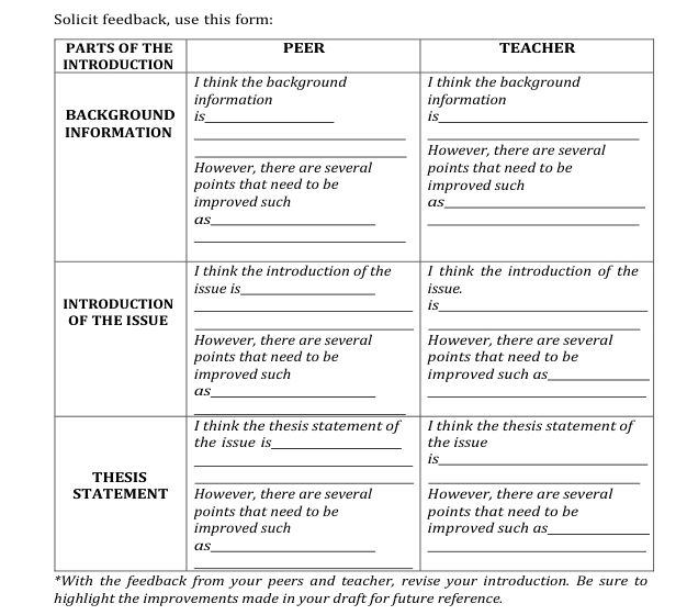 Solicit feedback, use this form: 
highlight the improvements made in your draft for future reference.