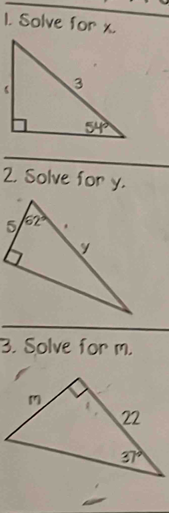 Solve for x.
2. Solve for y.
3. Solve for m.