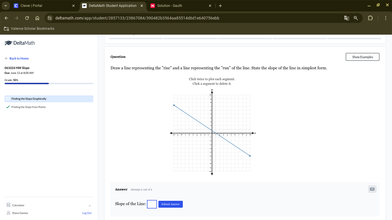 Solved: Clever | Portal DeltaMath Student Application Solution - Gauth ...