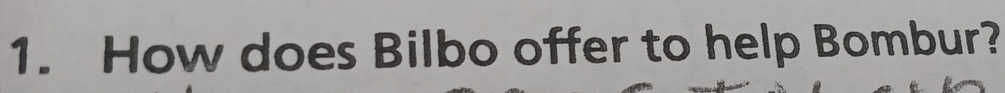 How does Bilbo offer to help Bombur?