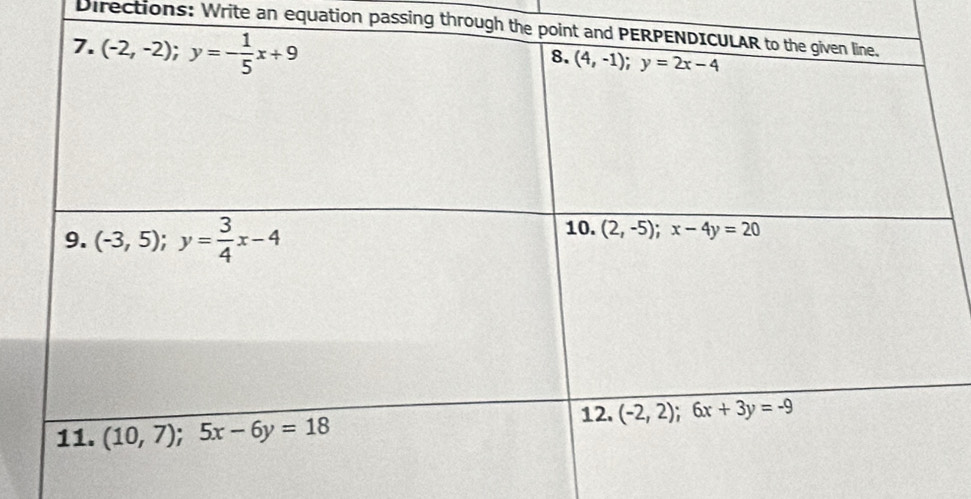 Directions: Write an equation passing through