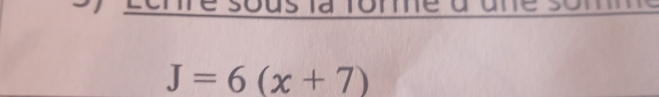 J=6(x+7)