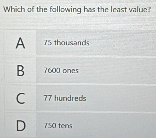 Which of the following has the least value?