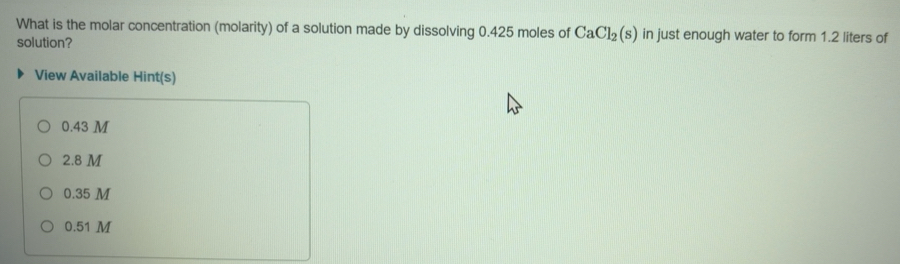 Solved: What is the molar concentration (molarity) of a solution made ...