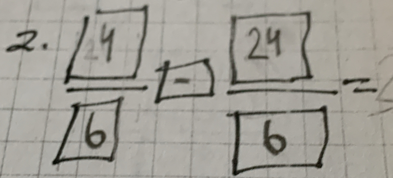 2  [4]/[6] =frac [=frac boxed 24=