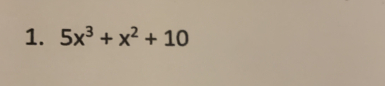 5x^3+x^2+10