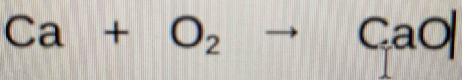 Ca+O_2- to Ca 
|