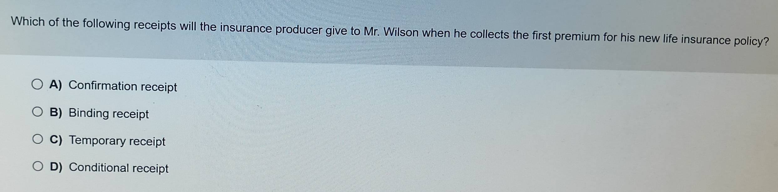 Solved: Which of the following receipts will the insurance producer ...