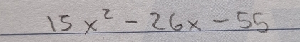 15x^2-26x-55