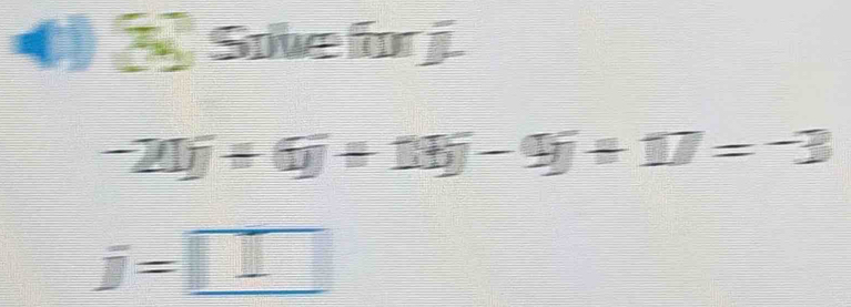 Sovefrj
-21y+6y+11f-9f+17=-3
overline J=□