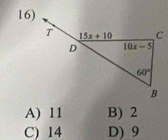 A) 11 B) 2
C) 14 D) 9