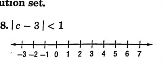 ution set. 
8. |c-3|<1</tex>