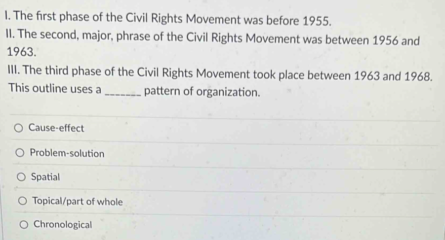 Solved: The first phase of the Civil Rights Movement was before 1955 ...
